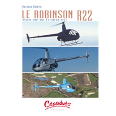 LE R22 : visite pré-vol et check-list